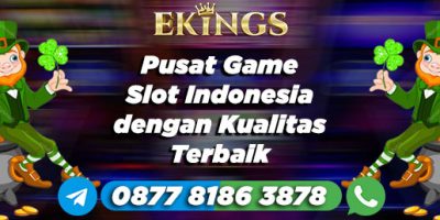 pusat game slot indonesia - Ekings